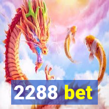 2288 bet